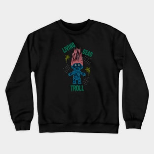 Living Dead Troll Crewneck Sweatshirt